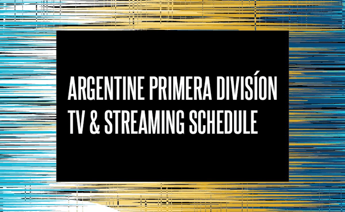 Primera División Argentina - TV Schedules and streaming info for